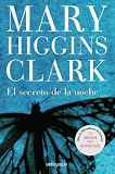 Clark, Mary Higgins: El secreto de la noche / Daddy's Little Girl Clark, Mary Higgins: El secreto de la noche / Daddy's Little Girl