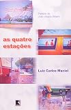 Maciel, Luiz Carlos: As Quatro Estacoes