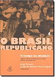 Delgado, Lucilia de Almeida Neves: O Brasil Republicano Delgado, Lucilia de Almeida Neves: O Brasil Republicano