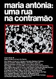 Santos, Maria Cecilia Loschiavo dos: Maria Antonia, Uma Rua Na Contramao