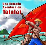 Dos Santos, Joel Rufino: Una Extrana Aventura En Talalai/ a Strange Adventure in Talalai
