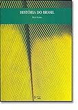 Fausto, Boris: Historia Do Brasil Fausto, Boris: Historia Do Brasil