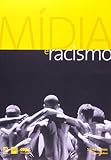 Universidade Candido Mendes: Midia E Racismo Universidade Candido Mendes: Midia E Racismo