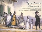 Gruzinski, Serge: Rio De Janeiro, Cidade Mestica: Nascimento E Imagem De Uma Nacao Gruzinski, Serge: Rio De Janeiro, Cidade Mestica: Nascimento E Imagem De Uma Nacao