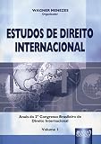 Menezes, Wagner: Estudos De Direito Internacional Menezes, Wagner: Estudos De Direito Internacional