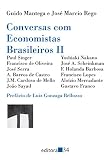 Singer, Paul Israel: Conversas Com Economistas Brasileiros II