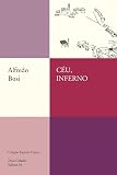 Bosi, Alfredo: Ceu, Inferno: Ensaios De Critica Literaria E Ideologica
