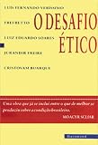 Verissimo, Luis Fernando: O Desafio etico