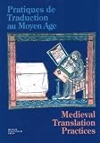 Andersen, Peter: Practices De Traduction Au Moyen Age: Medieval Translation Practices