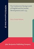 Nielsen, Hans F.: The Continental Backgrounds of English and Its Insular Development Until 1154