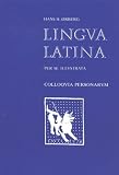 Orberg, Hans: Lingua Latina: Colloqvia Personarvm Orberg, Hans: Lingua Latina: Colloqvia Personarvm