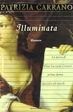 Carrano, Patrizia: Illuminata