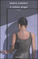 Il tailleur grigio by Andrea Camilleri