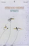 Benni, Stefano: Spiriti