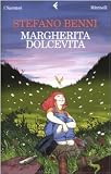 Benni, Stefano: Margherita Dolce Vita