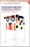 Benni, Stefano: I Meravigliosi Animali Di Stranalandia