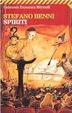 Benni, Stefano: Spiriti