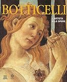 Botticelli, Sandro: Botticelli: L'artista E Le Opere Botticelli, Sandro: Botticelli: L'artista E Le Opere