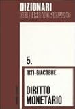 Irti, Natalino: Diritto Monetario Irti, Natalino: Diritto Monetario