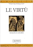 Cessario, Romanus: Le Virtu Cessario, Romanus: Le Virtu