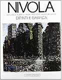 Licht, Fred: Nivola: Dipinti E Grafica Licht, Fred: Nivola: Dipinti E Grafica
