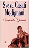 Casati Modignani, Sveva: Vicolo Della Duchesca Casati Modignani, Sveva: Vicolo Della Duchesca