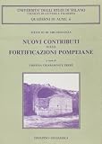 Universita di Milano: Nuovi Contributi Sulle Fortificazioni Pompeiane