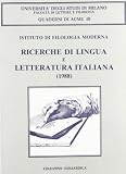 Universita di Milano: Ricerche Di Lingua E Letteratura Italiana, 1988
