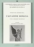 Universita di Milano: Calvatone Romana: Studi E Richerche Preliminari