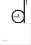 Vergine, Lea: D'ombra