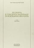 Malusa, Luciano: Filosofia E Coscienza Nazionale in Bertrando Spaventa Malusa, Luciano: Filosofia E Coscienza Nazionale in Bertrando Spaventa