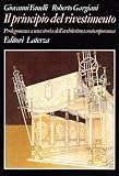 Fanelli, Giovanni: Il Principio Del Rivestimento: Prolegomena a Una Storia Dell'architettura Contemporanea Fanelli, Giovanni: Il Principio Del Rivestimento: Prolegomena a Una Storia Dell'architettura Contemporanea