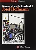 Godoli, Ezio: Josef Hoffmann Godoli, Ezio: Josef Hoffmann