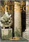 Rosenberg, Pierre: Il Fascino Del Museo Rosenberg, Pierre: Il Fascino Del Museo