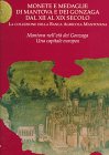 Monete E Medaglie Di Mantova E Dei Gonzaga Dal XII Al XIX Secolo: LA Collezione Della Banca Agricola Mantovana Mantova Nell'Eta Dei Conzaga Una Capitale Europea (8843554891) by Gianolio Gianolio: Monete E Medaglie Di Mantova E Dei Gonzaga Dal XII Al XIX Secolo: LA Collezione Della Banca Agricola Mantovana Mantova Nell'Eta Dei Conzaga Una Capitale Europea