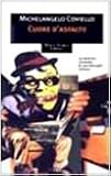 Coviello, Michelangelo: Cuore D'asfalto: [romanzo]