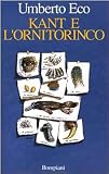 Eco, Umberto: Kant E L'ornitorinco
