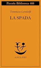 La spada by Tommaso Landolfi
