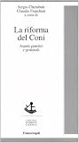 Cherubini, Sergio: La Riforma Del CONI: Aspetti Giuridici E Gestionali