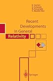 Francaviglia, M.: Recent Developments in General Relativity