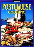[???]: Portuguese Cooking: An Unforgettable Journey Through the Flavors and Colours of a Fascinating Country