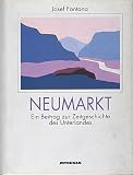 Fontana, Josef: Neumarkt, 1848-1970: Ein Beitrag Zur Zeitgeschichte Des Unterlandes Fontana, Josef: Neumarkt, 1848-1970: Ein Beitrag Zur Zeitgeschichte Des Unterlandes