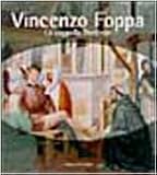 Mattioli Rossi, Laura: Vincenzo Foppa: La Cappella Portinari Mattioli Rossi, Laura: Vincenzo Foppa: La Cappella Portinari