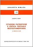 Visona, Giuseppe: Citazioni Patristiche E Critica Testuale Neotestamentaria: Il Caso Di Lc 12,49 Visona, Giuseppe: Citazioni Patristiche E Critica Testuale Neotestamentaria: Il Caso Di Lc 12,49
