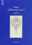Sordi, Marta: Studi Sull'Europa Antica Sordi, Marta: Studi Sull'Europa Antica