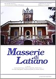 Puglia (Italy): Masserie Di Latiano Puglia (Italy): Masserie Di Latiano