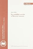 Mollo, Silvia: La Mobilita Sociale a Brescia Romana