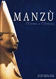Velani, Livia: Manzu: L'uomo E L'artista Velani, Livia: Manzu: L'uomo E L'artista