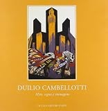 Fonti, Daniela: Duilio Cambellotti: Mito, Segno E Immagine