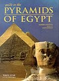 Siliotti, Alberto: Guide to the Pyramids of Egypt Siliotti, Alberto: Guide to the Pyramids of Egypt
